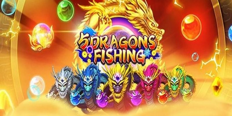 Vài nét về bắn cá ngũ long