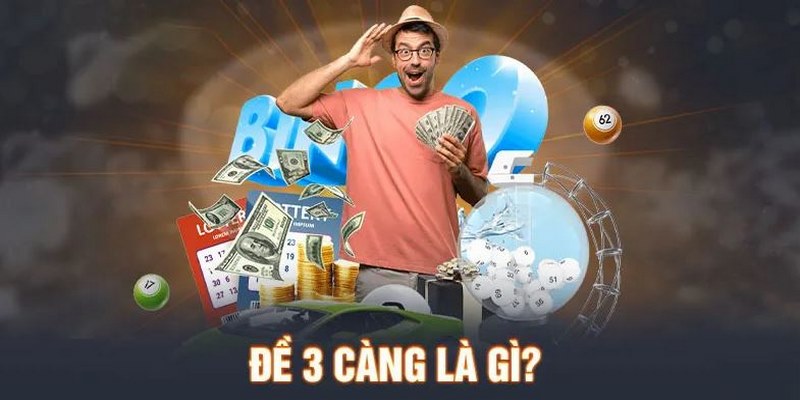 Giới thiệu thông tin về đề 3 càng