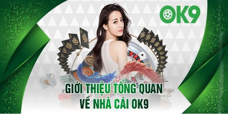 Tìm hiểu cách tải ứng dụng Ok9 trên các hệ điều hành
